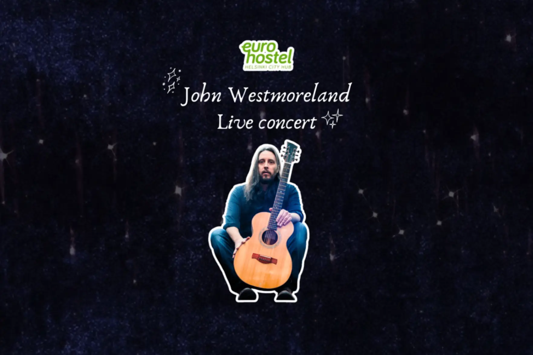 John Westmoreland live concert @ Eurohostel