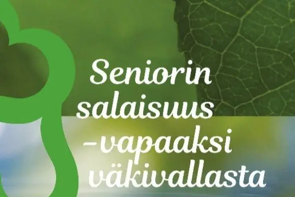 Teksti seniorin salaisuus - vapaaksi väkivallasta