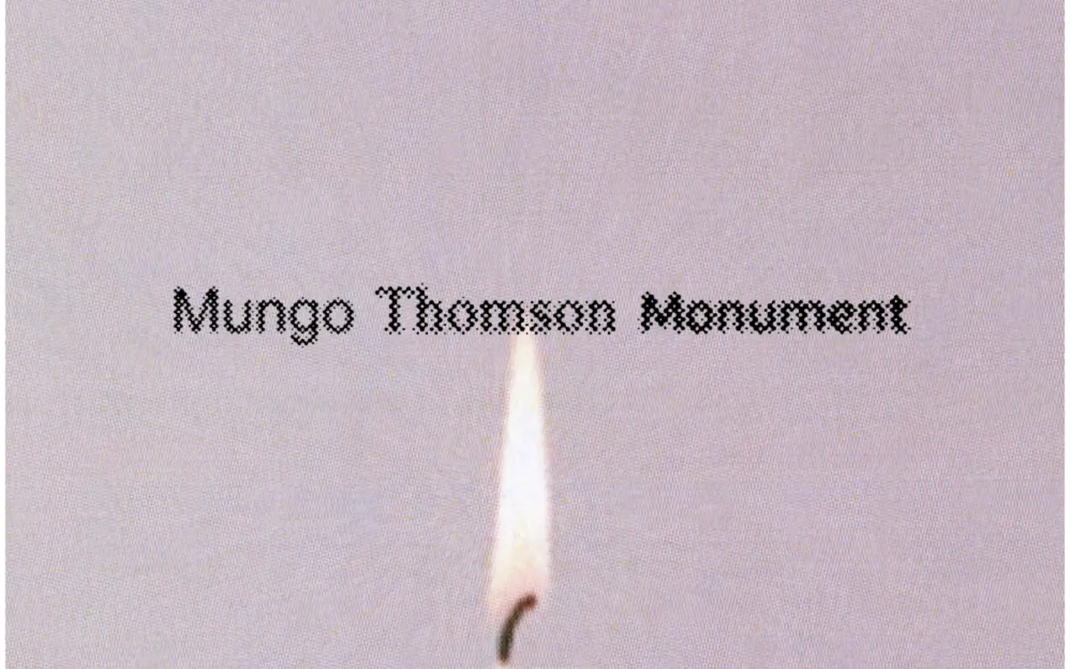 Mungo Thomson - Monument