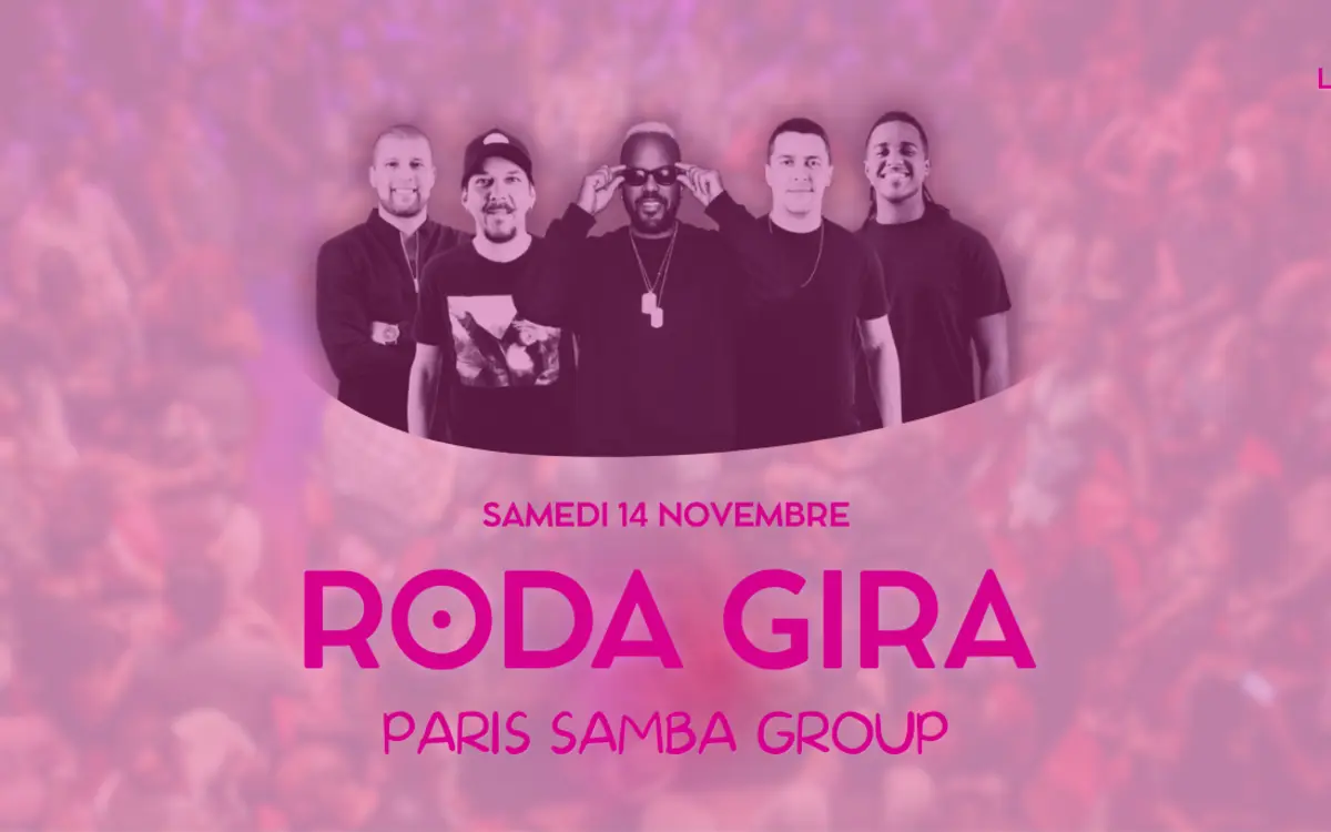 Roda Gira - Paris Samba Group