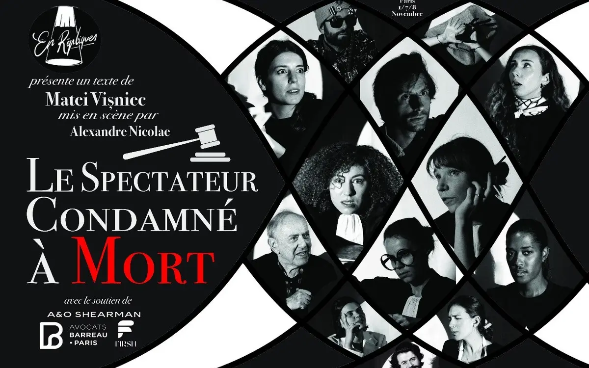 Visuel du spectacle « Le Spectateur condamné à mort », de Matei Vișniec, mis en scène par Alexandre Nicolae.