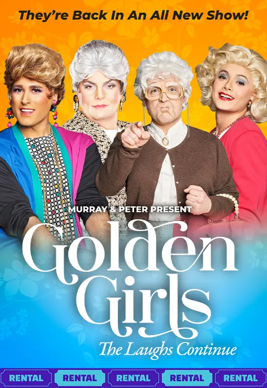 Outback/Murray & Peter Present: Golden Girls - The Laughs Continue