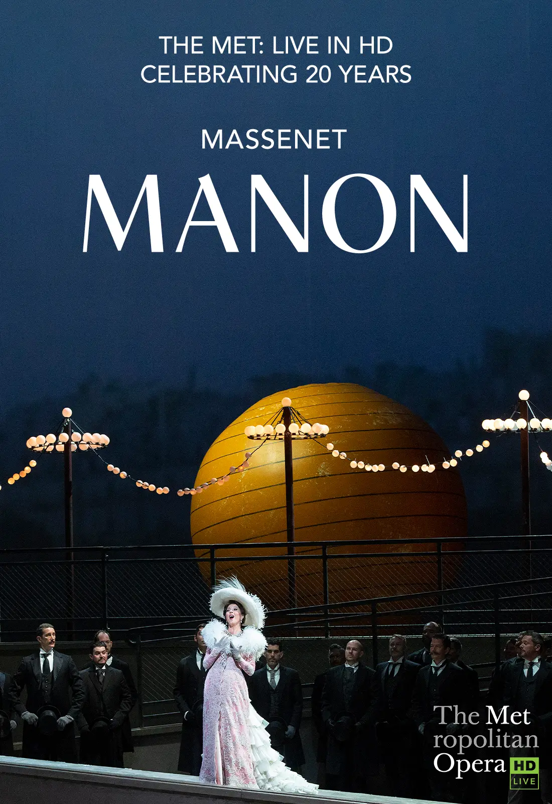 The Met Live in HD: Manon (Massenet) - Live
