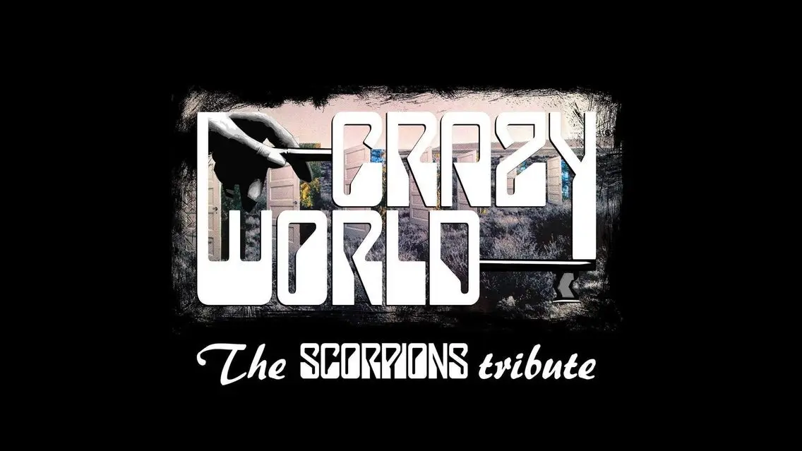 CRAZY WORLD (B) - Tribute to THE SCORPIONS