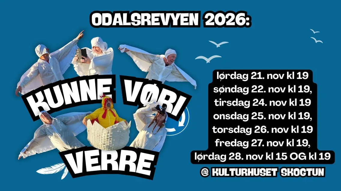 Odalsrevyen 2026 "Kunne vøri verre"