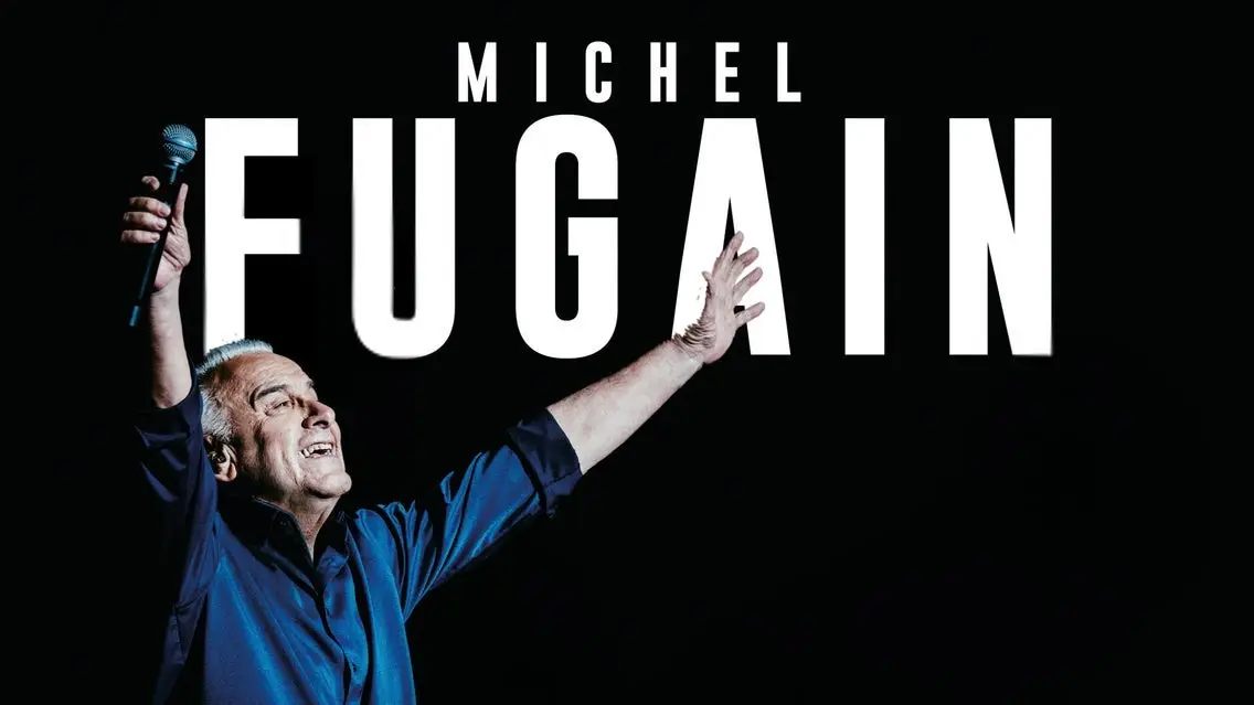 Michel Fugain - C’est l’histoire d’Une Belle Histoire
