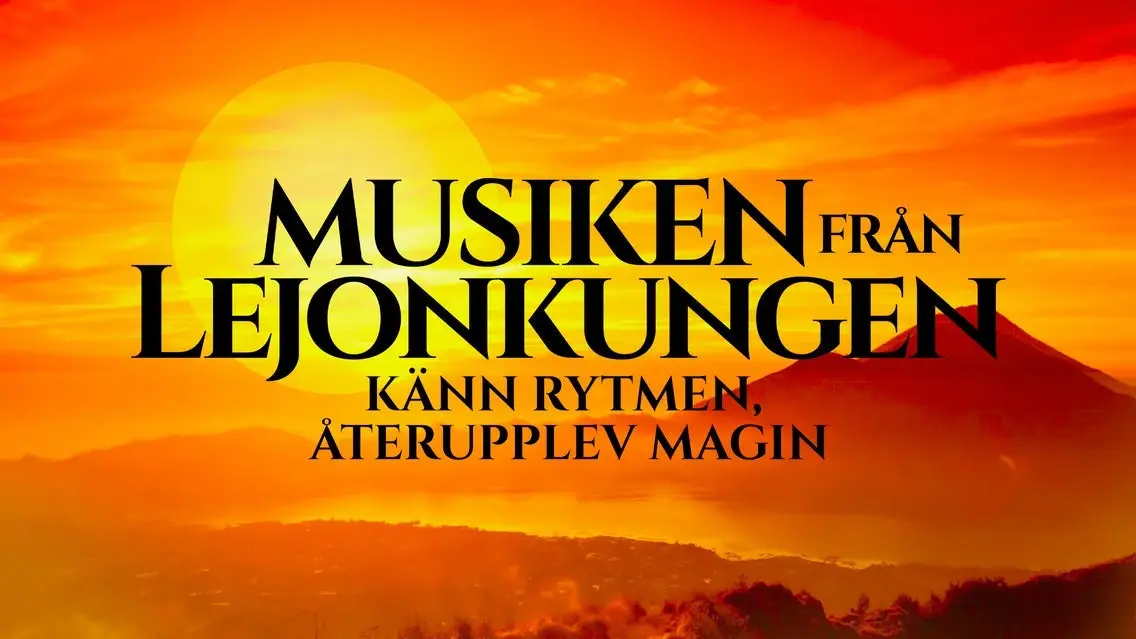Musiken från Lejonkungen - Live in Concert