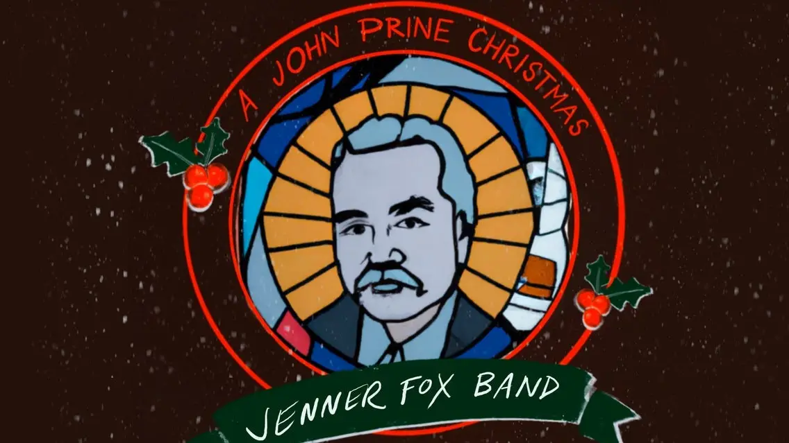 A John Prine Christmas with The Jenner Fox Band