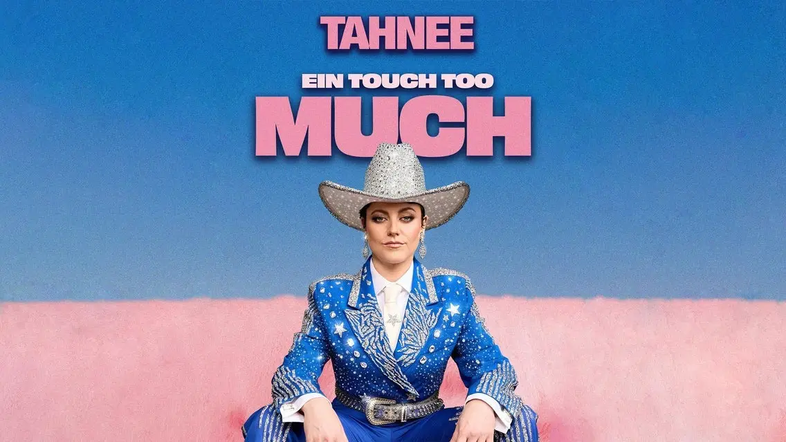 Tahnee - Ein Touch Too Much