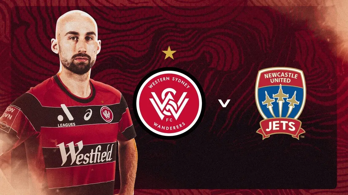 A-League Men: Western Sydney Wanderers vs Newcastle Jets
