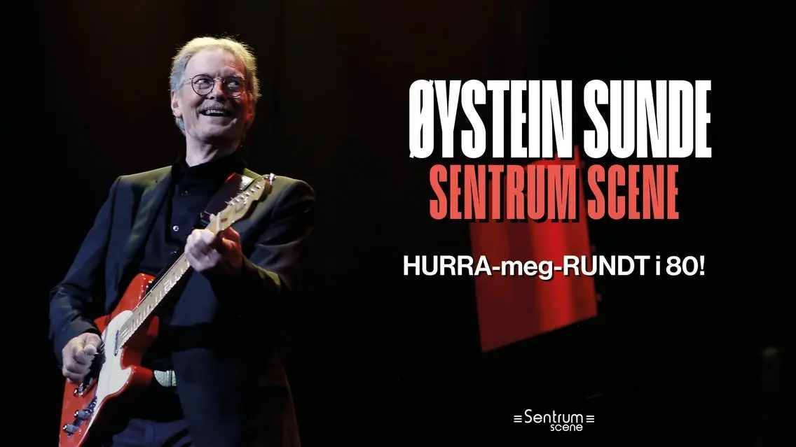 Øystein Sunde - HURRA-meg-RUNDT i 80