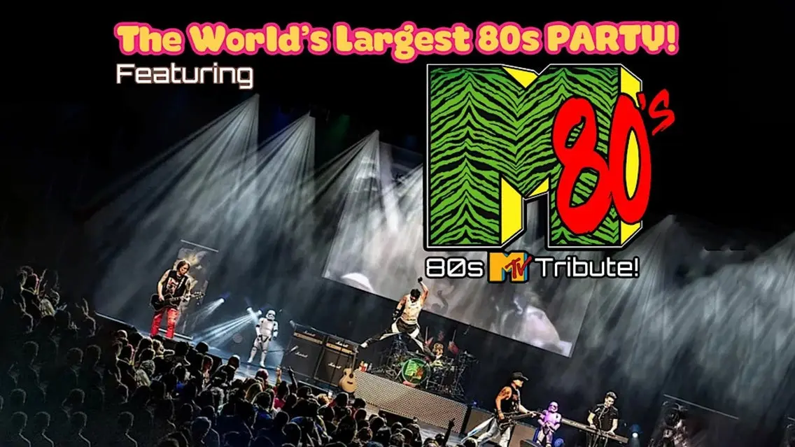 The World's Largest 80's Party featuring M80's Live (Ages 21 & Over)