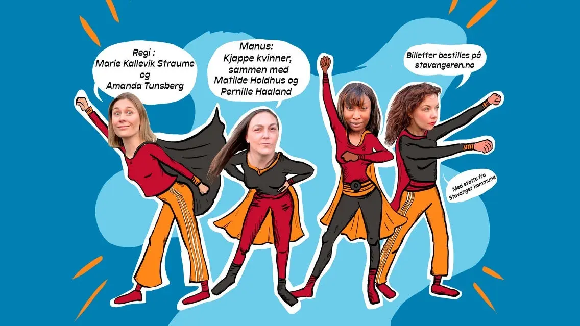 Kjappe kvinner redder... noe - Ekstraforestilling