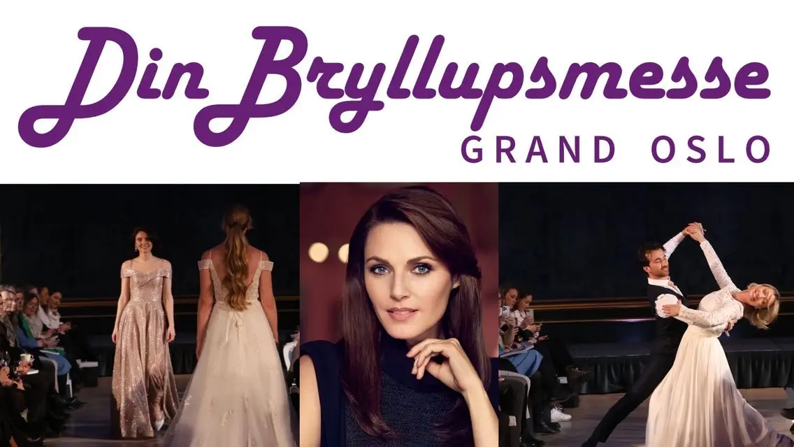 Din Bryllupsmesse - Grand Hotel Oslo