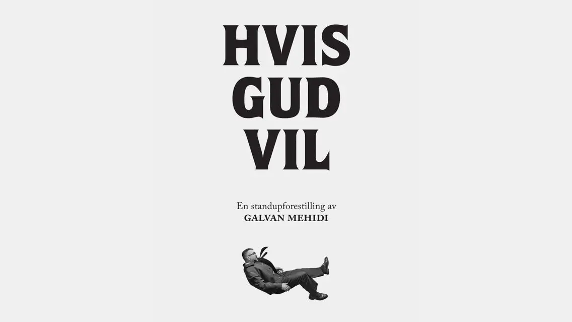 Galvan Mehidi - Hvis Gud Vil