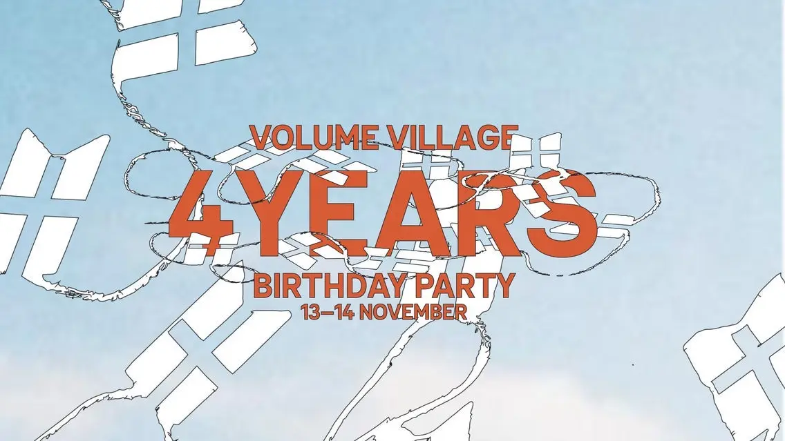 Volume Village Four Years Friday