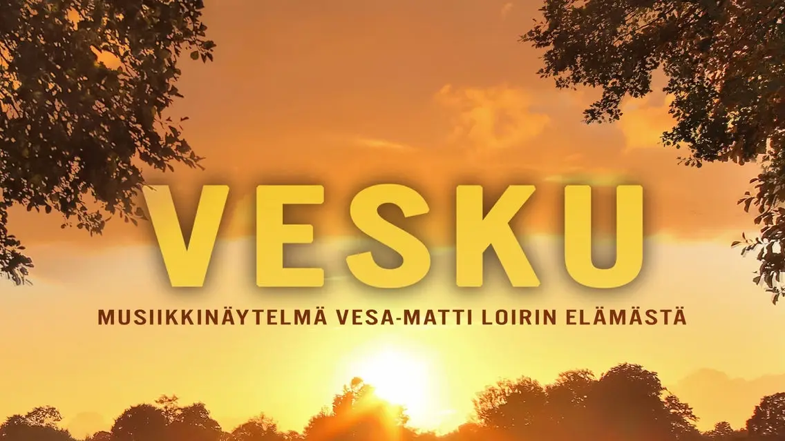 VESKU musiikkinäytelmä Vesa-Matti Loirista