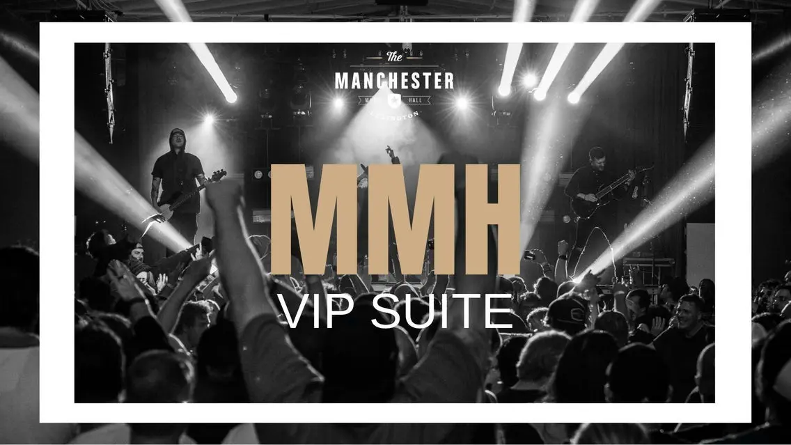 Manchester Music Hall VIP Suite (Sundy Best NYE)