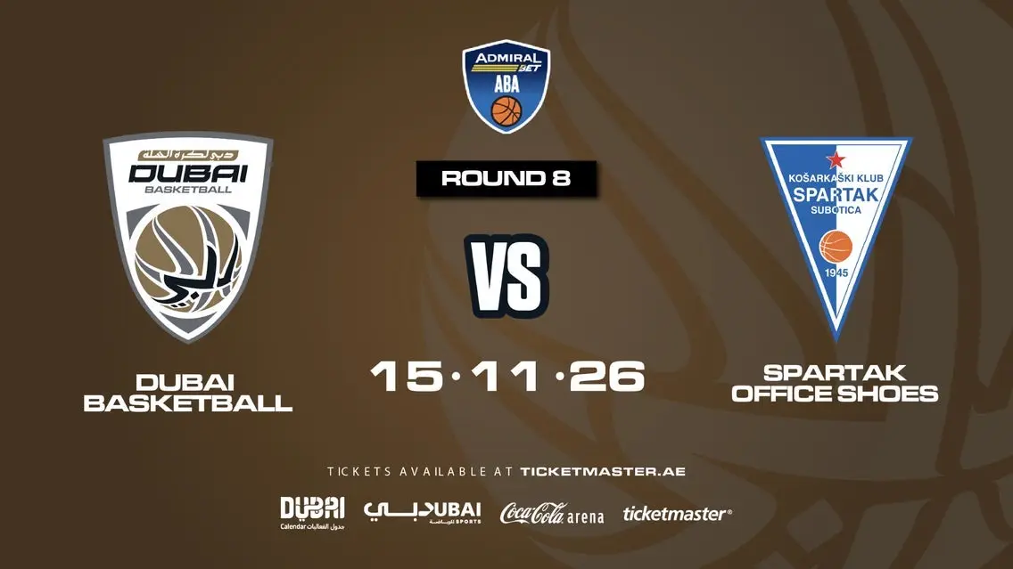 ABA League - Dubai Basketball vs Spartak Office Shoes